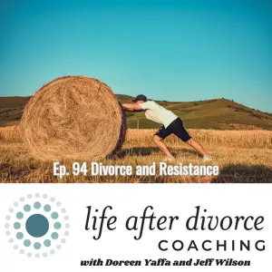 resistance to change during divorce